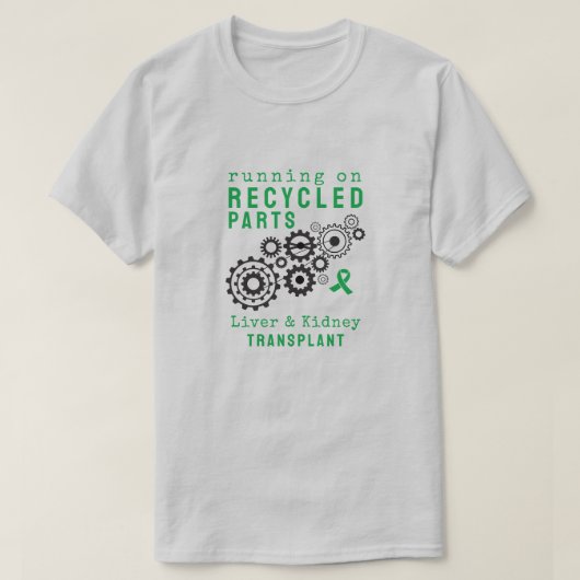 Transplanteer Gerecycleerde Onderdelen Custom Stea T-shirt (Design voorkant)