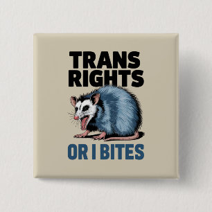 Transrechten of ik bijt homo grappig lgbtq trots  vierkante button 5,1 cm