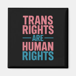 Transrechten zijn mensenrechten Transgender Pride Magneet