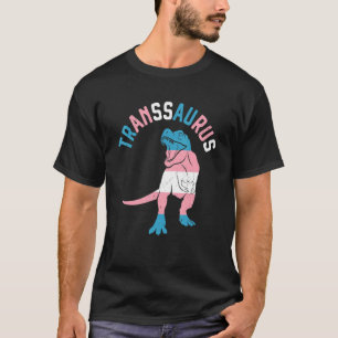 Transsaurus Dinosaur Rex Transexual Transgender T-shirt