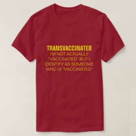 TRANSVACCINEERDE T-shirt