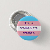 Transvrouwen zijn vrouwen ronde button 3,2 cm (Voorkant /achterkant)