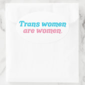 Transvrouwen zijn vrouwen Transgender Ovale Sticker (Tas)