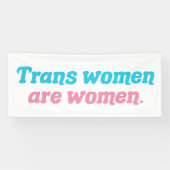 Transvrouwen zijn vrouwen Transgender Spandoek (Horizontaal)