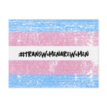 #TRANSWOMENAREWOMEN