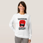 TRANTRUM QUEEN Funny Dames T-Shirts (Voorkant volledig)