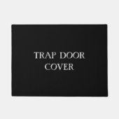 "TRAP DOOR HOESJE" Grappige Introvert asociale tek Deurmat (Voorkant)