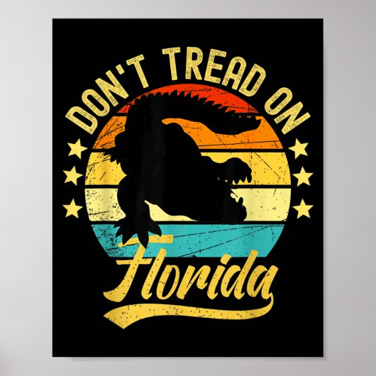 Trap Florida niet op Alligator Poster (Voorkant)