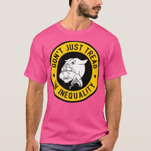 Trap Ongelijkheid Niet Zomaar T-shirt