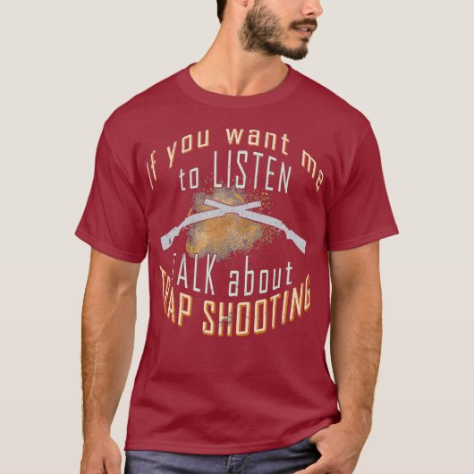 Trap Shooting Shirt Funny Target Clay Pigeon (Voorkant)