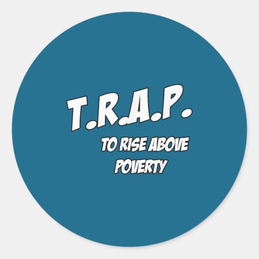 Trap To Rise Above Verty Melanin Pn Equality  Ronde Sticker (Voorkant)