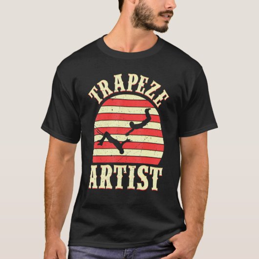 Trapeze Circus Trapeze Artist Costume T-shirt (Voorkant)