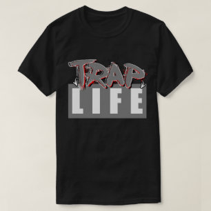 Trap'n Life til infinity T-shirt