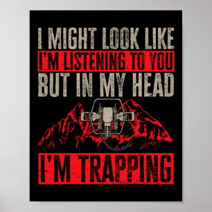 Trapping Trap Hunting Trapper 1 Poster