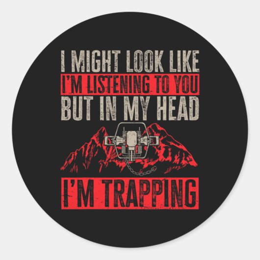 Trapping Trap Hunting Trapper 1 Ronde Sticker (Voorkant)