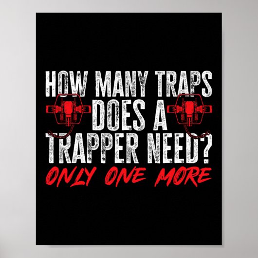Trapping Trap Hunting Trapper 2 Poster (Voorkant)
