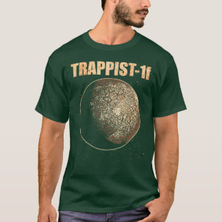 TRAPPIST1f Exoplanet Planet T-shirt