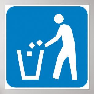 Trash / Garbage / Refuse Highway Sign Poster