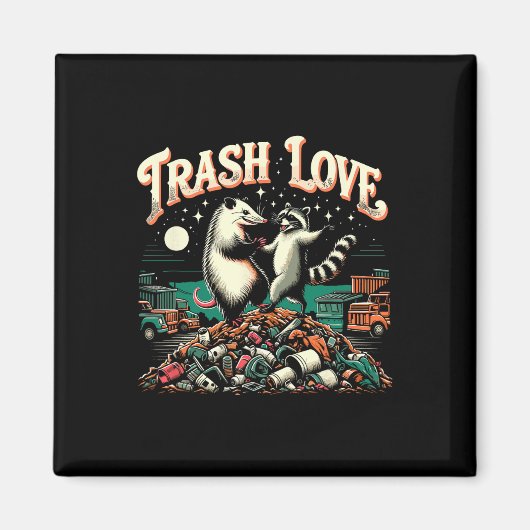 Trash Love Raccoon Possum Magneet (Voorkant)