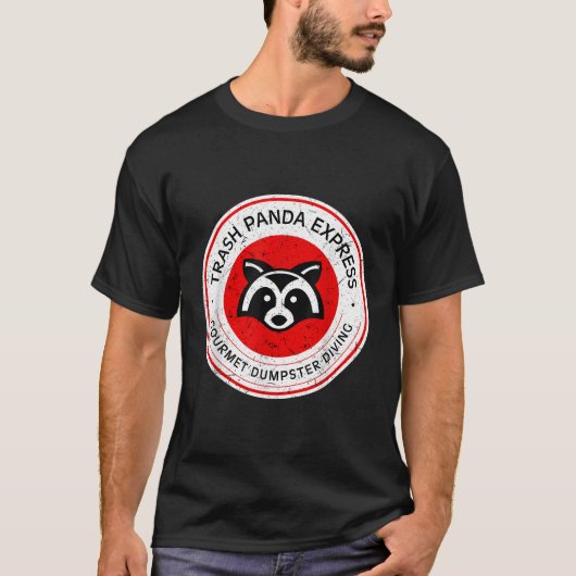 Trash Panda Gourmet Dumpster Diving Express T-shirt (Voorkant)