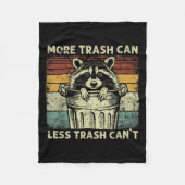 Trash Panda Raccoon It's Called Trash Can Not Tras Fleece Deken (Voorkant)
