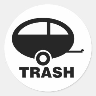 Trash ~ RV Travel Camping Ronde Sticker