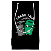 Trash Talk Funny Garbage Bin Pun Dark BG Klein Cadeauzakje (Voorkant)