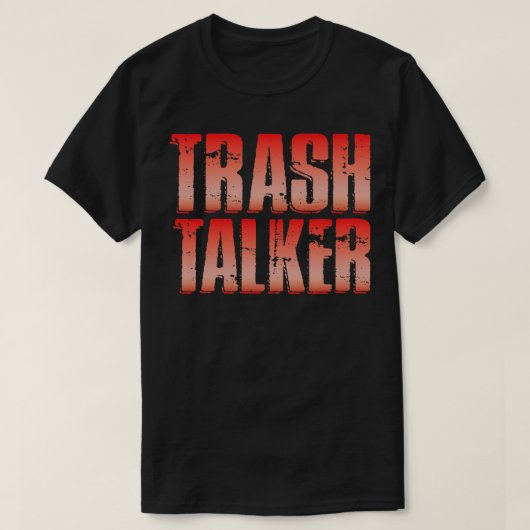 Trash Talk T-shirt (Design voorkant)