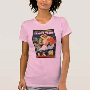 TRASH Trailer Tramp T-shirt