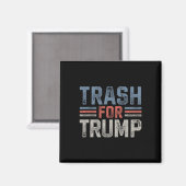 Trash voor Trump Trash 2024  Garbyge Trash F Magneet (Voorkant / Achterkant)