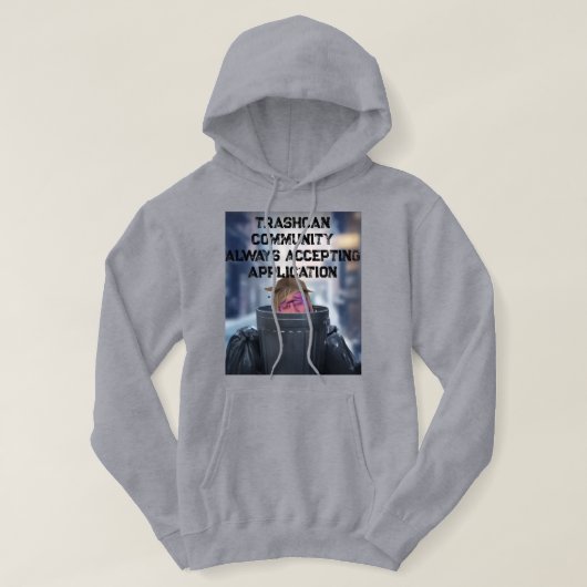 Trashcan Community Hoodie – Altijd Acceptatie (Design voorkant)