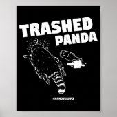 Trashed Panda Drunken Raccoon Funny Meme  Poster (Voorkant)