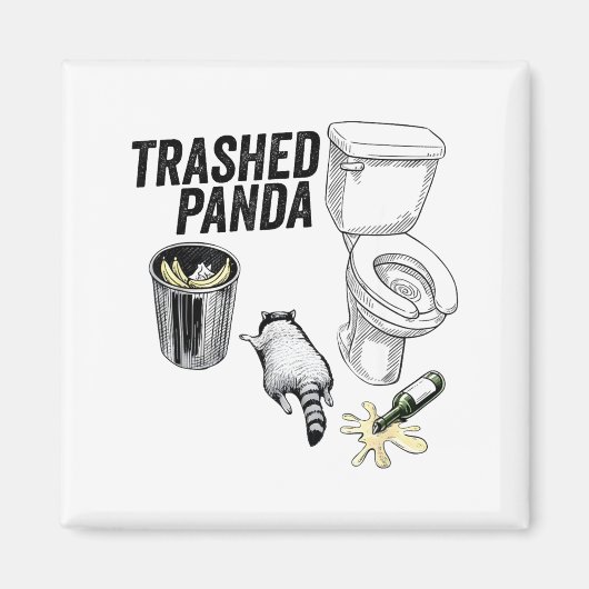 Trashed Panda, Funny Drunk Raccoon, Trash Panda Hu Magneet (Voorkant)