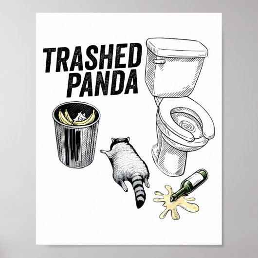 Trashed Panda, Funny Drunk Raccoon, Trash Panda Hu Poster (Voorkant)