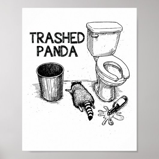 Trashed Panda Funny Drunk Racoon  Poster (Voorkant)
