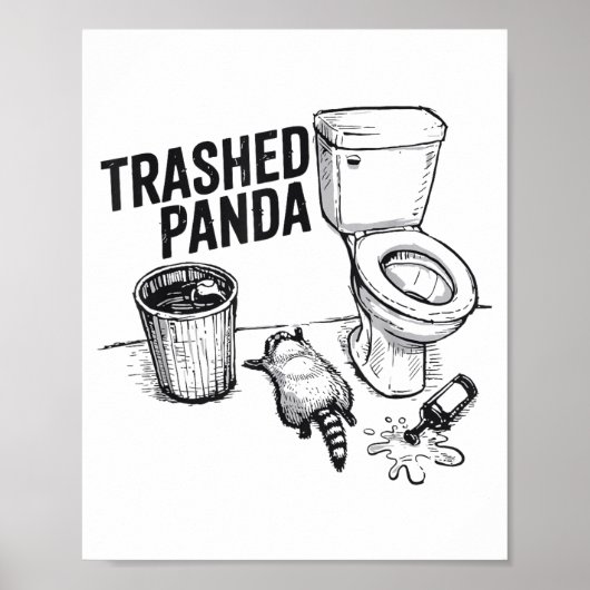 Trashed Panda Funny Drunk Racoon  Poster (Voorkant)