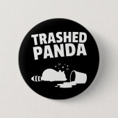 Trashed Panda Funny Drunk Racoon Ronde Button 5,7 Cm (Voorkant)