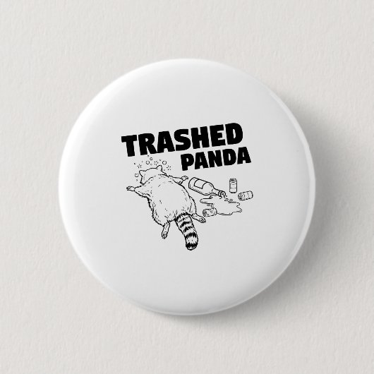 Trashed Panda Funny Drunk Racoon Ronde Button 5,7 Cm (Voorkant)