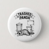 Trashed Panda Funny Drunk Racoon Ronde Button 5,7 Cm (Voorkant)