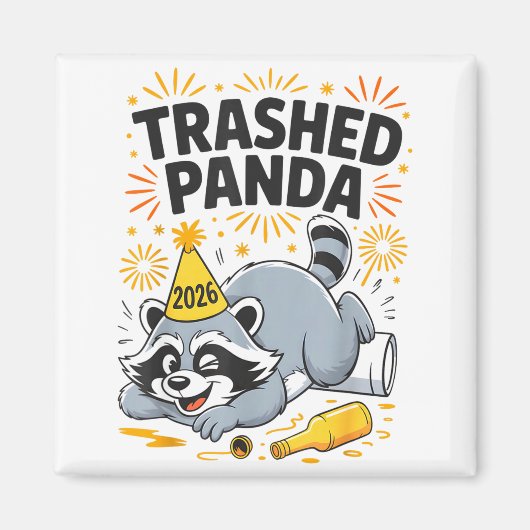 Trashed Panda New Year 2026 Funny Drunk Raccoon  Magneet (Voorkant)