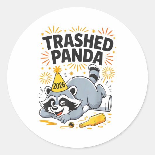 Trashed Panda New Year 2026 Funny Drunk Raccoon  Ronde Sticker (Voorkant)