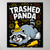 Trashed Panda New Year 2026 Funny Raccoon Design Poster (Voorkant)