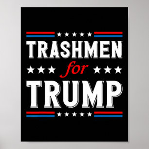 Trashmen voor Trump 2024 Grappige Verkiezingsvuiln Poster
