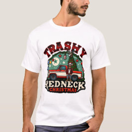 Trashy Redneck Kerstmis T-shirt