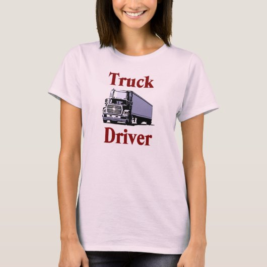 Trauck Driver Womens T-Shirt (Voorkant)