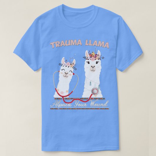 Trauma Llama Alpaca Your Wound Llama Alpaca T-shirt (Design voorkant)