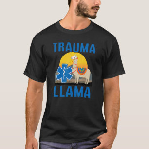 Trauma Llama Verjaardag Mannen Vrouwen Kinder EMT T-shirt