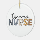 Trauma Nurse Trauma Nursing Keramisch Ornament (Links)