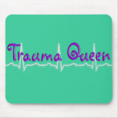 Trauma Nurse "Trauma Queen" T-Shirts en Gifts Muismat (Voorkant)
