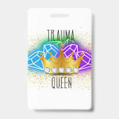 Trauma Queen Badge Backer (Back)